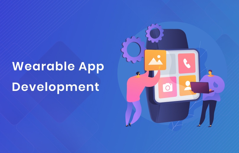 Wearable App Development – The Future of Mobile App Development 2023 – [Updated]