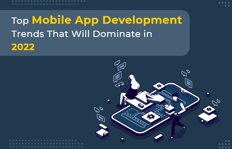 Top Mobile App Development Trends That Will Dominate in 2024