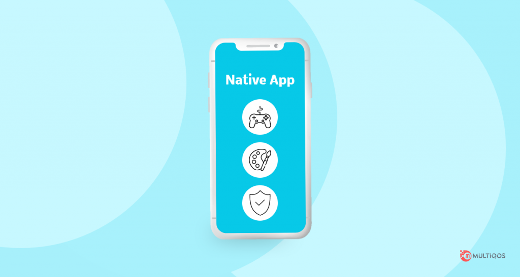 What is Native App?