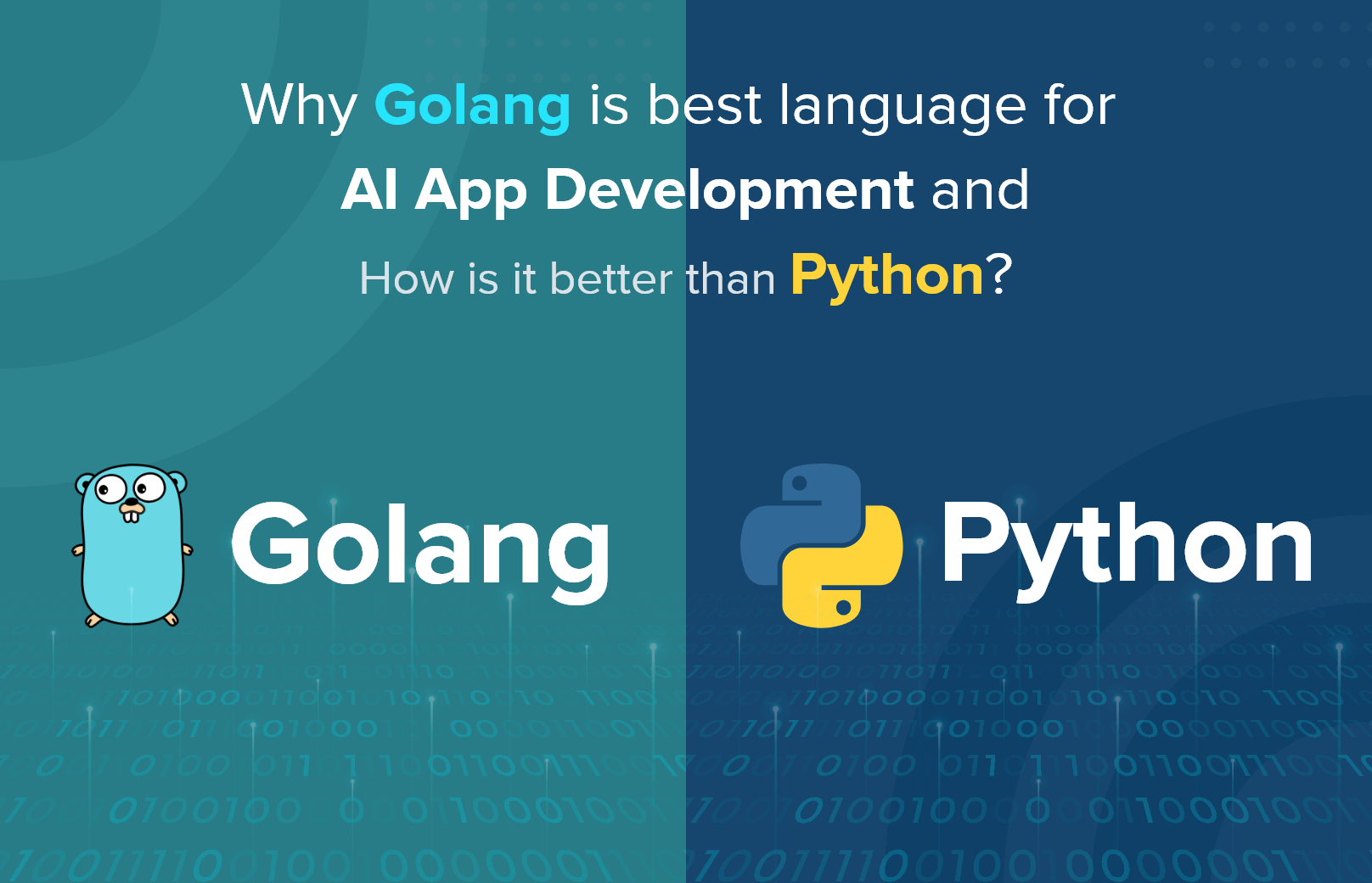Why Golang is best language for AI-Powered App Development and How is it better than Python?