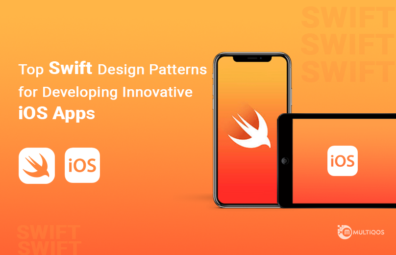 Top Swift Design Patterns for iOS App Development