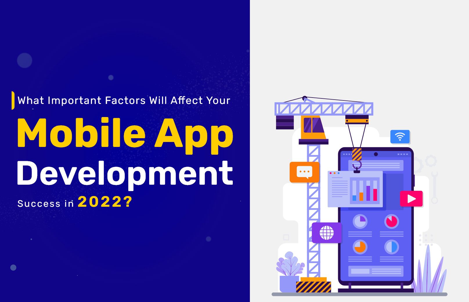 What Important Factors Will Affect Your Mobile App Development Success in 2023?