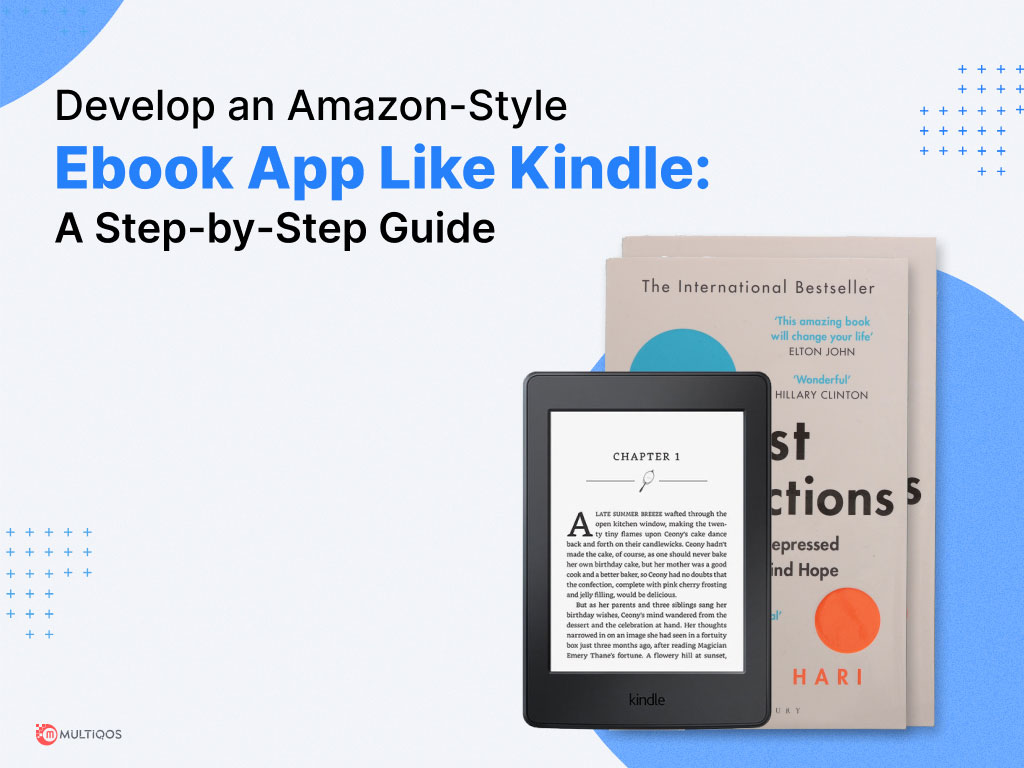 Develop an Amazon-style eBook App Like Kindle: Full Guide