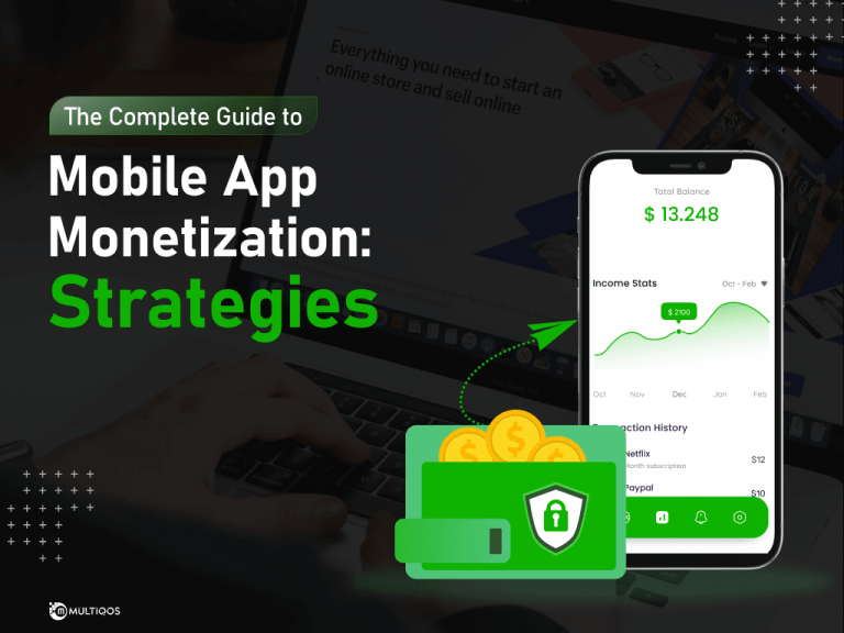 The Complete Guide to Mobile App Monetization: Strategies