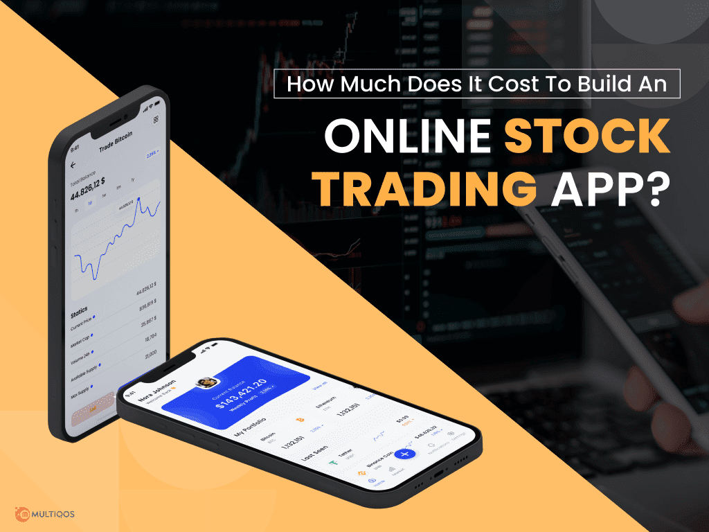 How Much Does It Cost To Build An Online Stock Trading App?