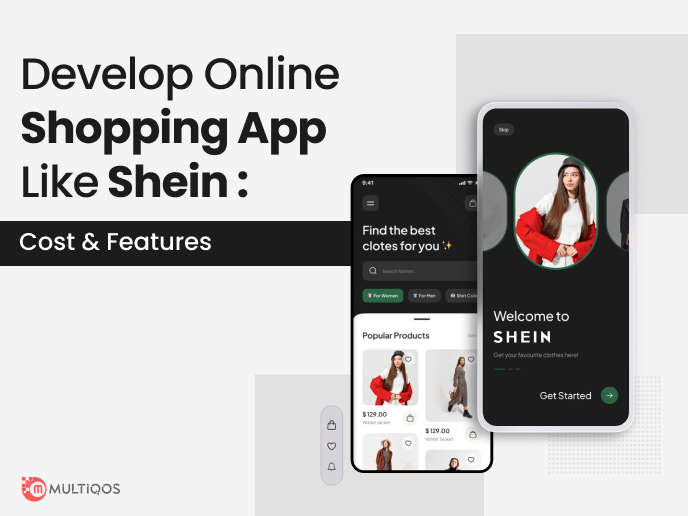 How to Build Women Fashion Ecommerce App Like SHEIN?