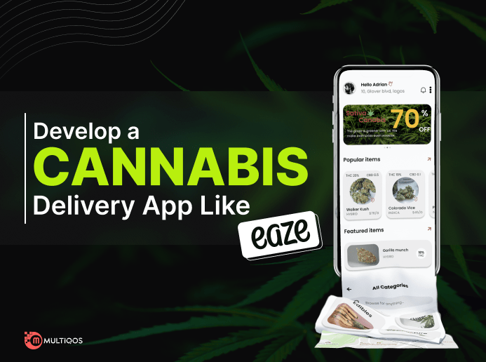 How Much Does it Cost to Build a Cannabis Delivery App Like Eaze?