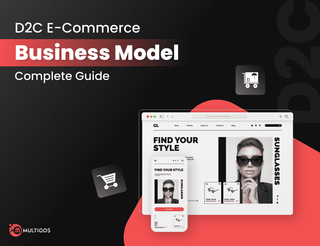 What is D2C e-commerce Business Model: Detailed Guide