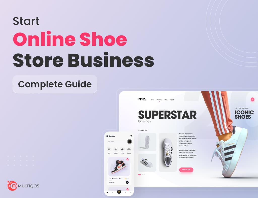 How to Start an Online Shoe Store : A Complete Guide