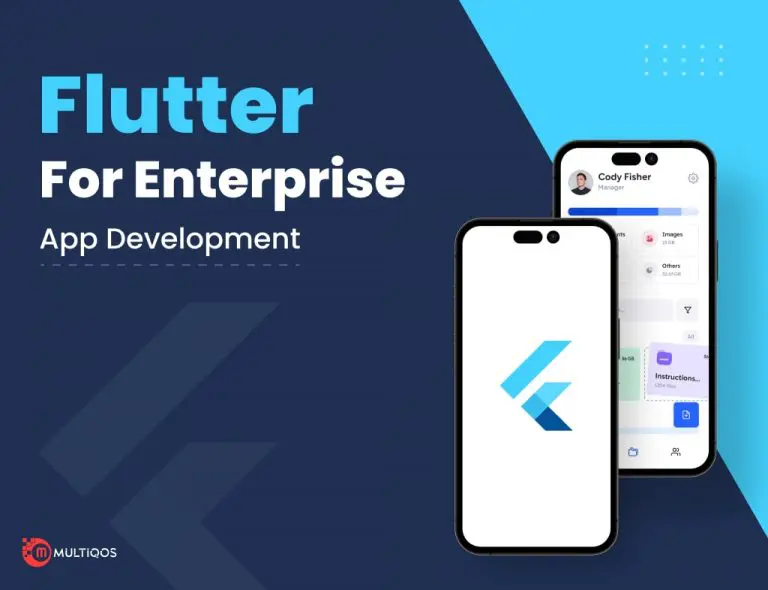 What Makes Flutter a Best Platform for Enterprise App Development?