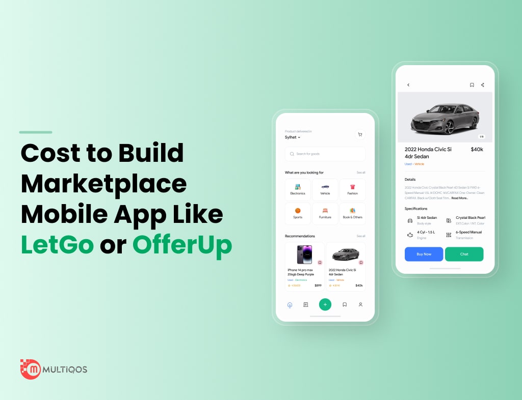 How to Develop Buy & Sell Apps Like LetGo or OfferUp?: Local Marketplace Guide