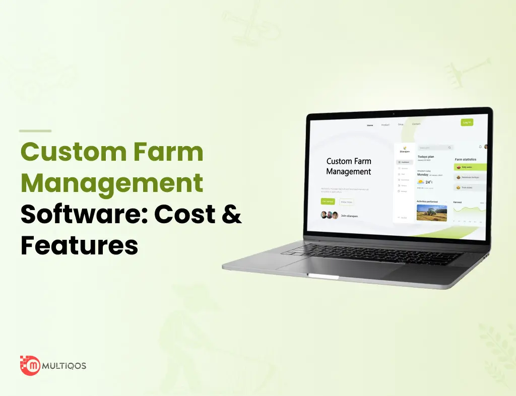 Farm Management Software Development: A Comprehensive Guide
