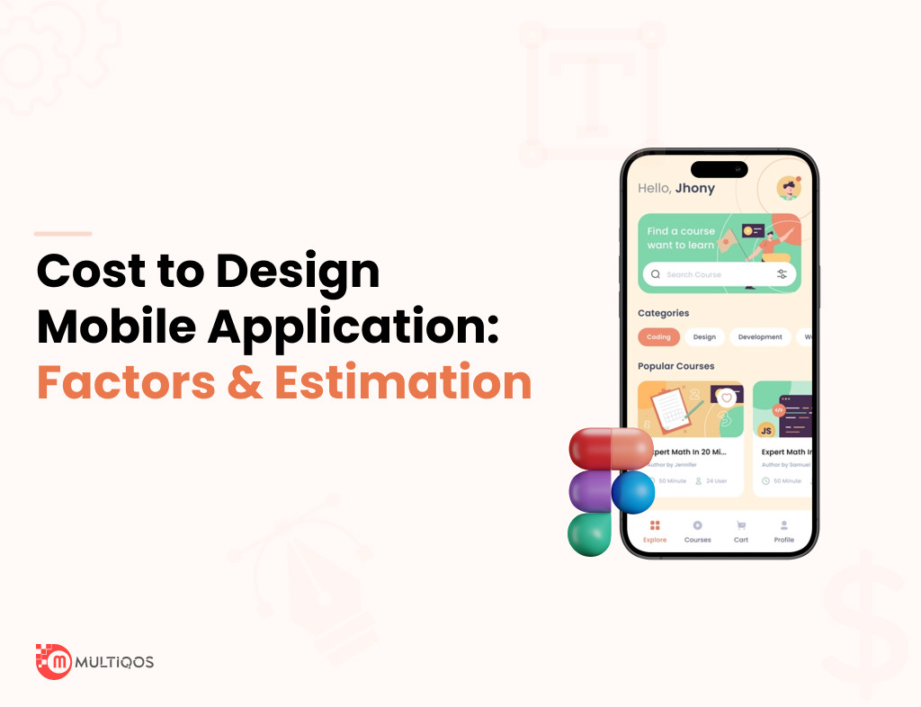 How Much Does It Cost to Design a Mobile App: Factors & Estimation