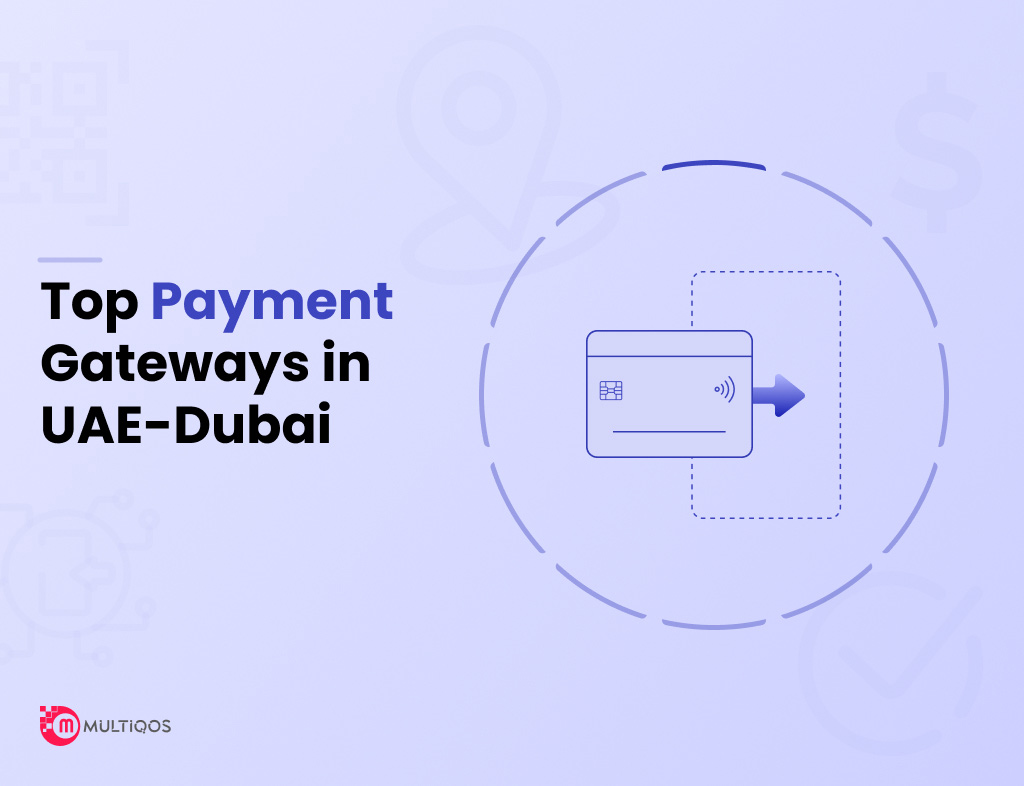 Top 5 Payment Gateways Your UAE Business Must Aware