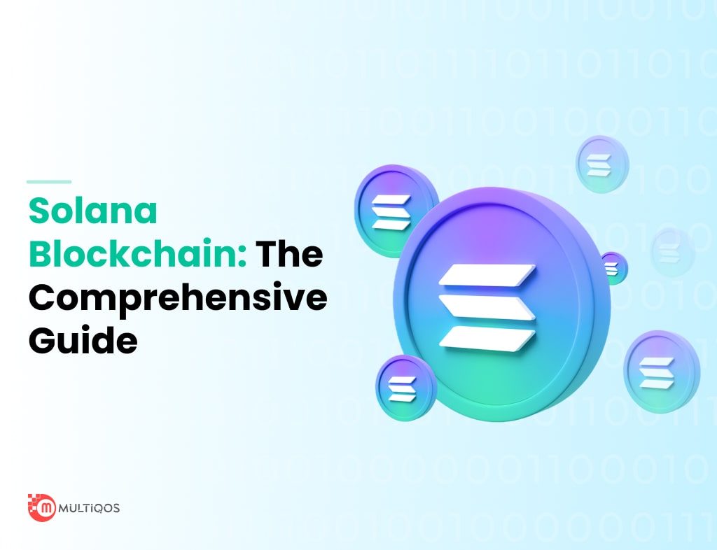 What is Solana Blockchain? & why is it the right blockchain to develop the DeFi platform?