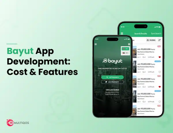 How Much Does It Cost To Build A Real Estate App Like Bayut?