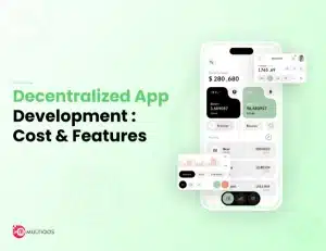 Cost to Build a Decentralized App