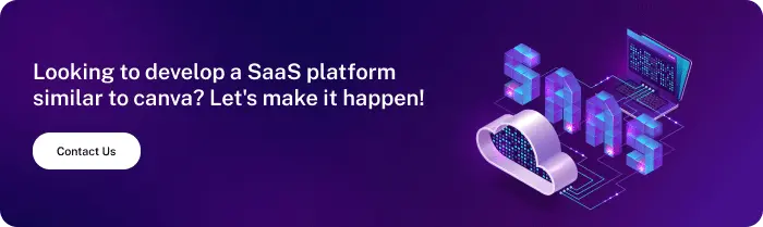 SaaS Platform Like Canva CTA