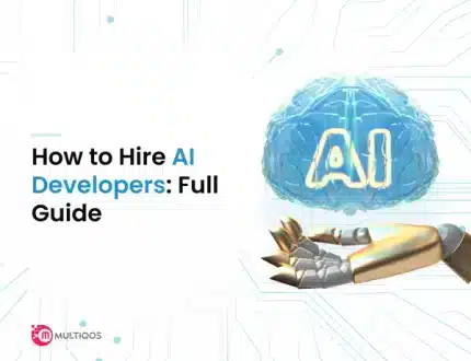 How to Hire AI Developers: Complete Guide for 2024