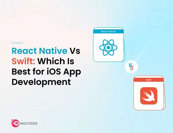 React Native Vs Swift -Which Is Best for iOS App Development