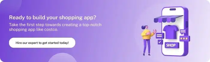 Cost to Build App Like Costco CTA Image