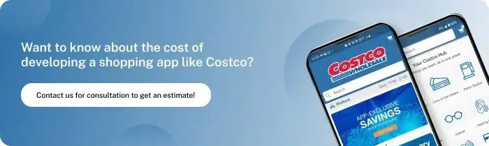 Cost to Build App Like Costco CTA