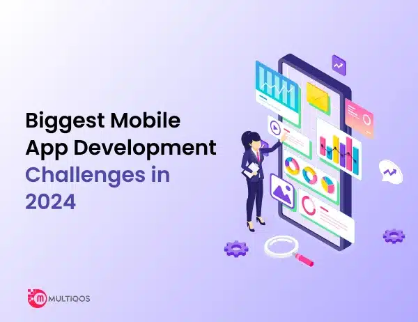 Mobile App Development Challenges