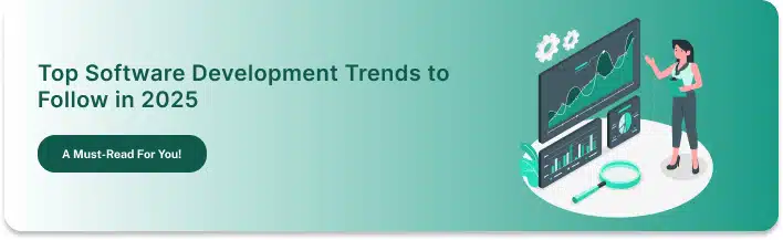 Top Software Development Trends to Follow in 2025