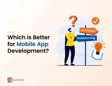 In-House or Outsourcing: Which is Better for Mobile App Development?