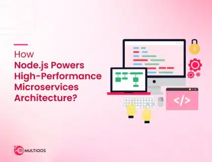 How Node.js Powers High-Performance Microservices Architecture?
