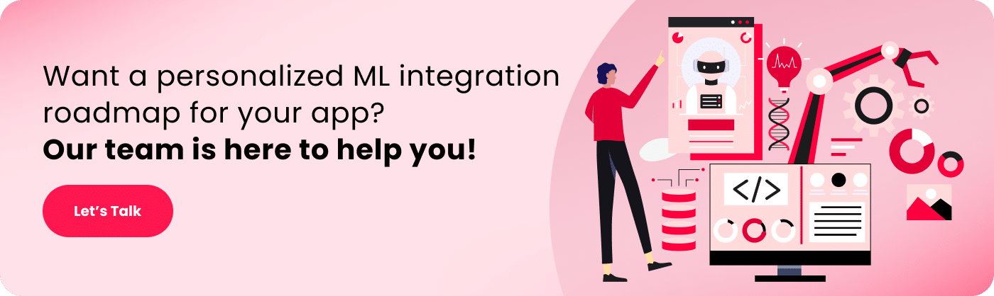 Want a personalized ML integration roadmap for your app