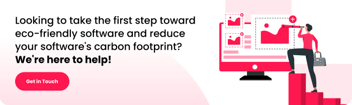 looking to take the first step toward eco friendly software and reduce your software carbon footprint