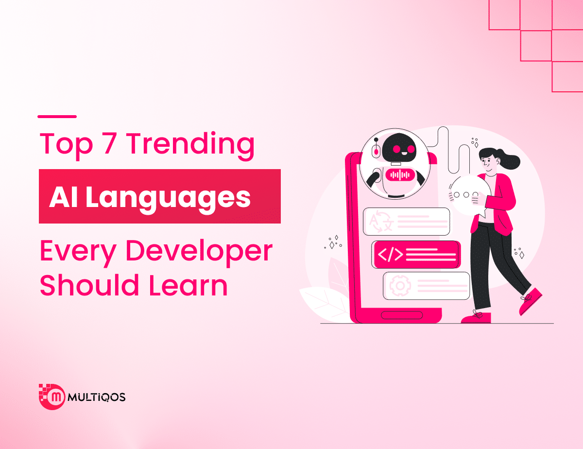 Top 7 Trending AI Languages Every Developer Should Learn in 2025