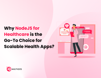 NodeJS for Healthcare: The Best Choice for Scalable Health Apps