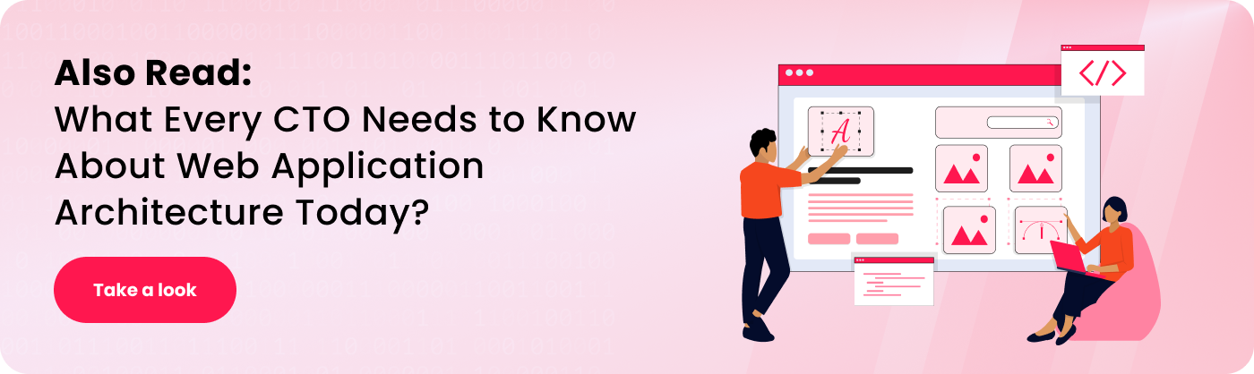 also read what every CTO needs to know about web app