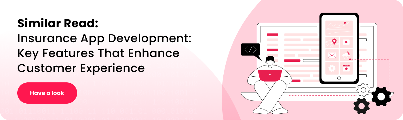 similar read insurance app development key features that enhance customer experience