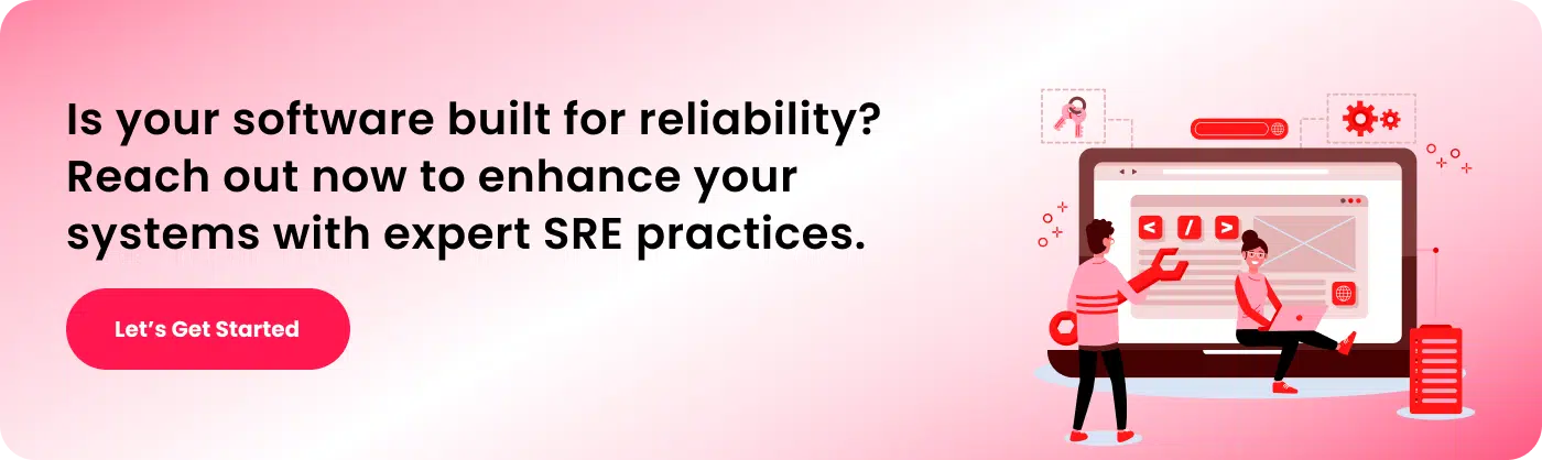 Is your software built for reliability_ Reach out now to enhance your systems with expert SRE practices.