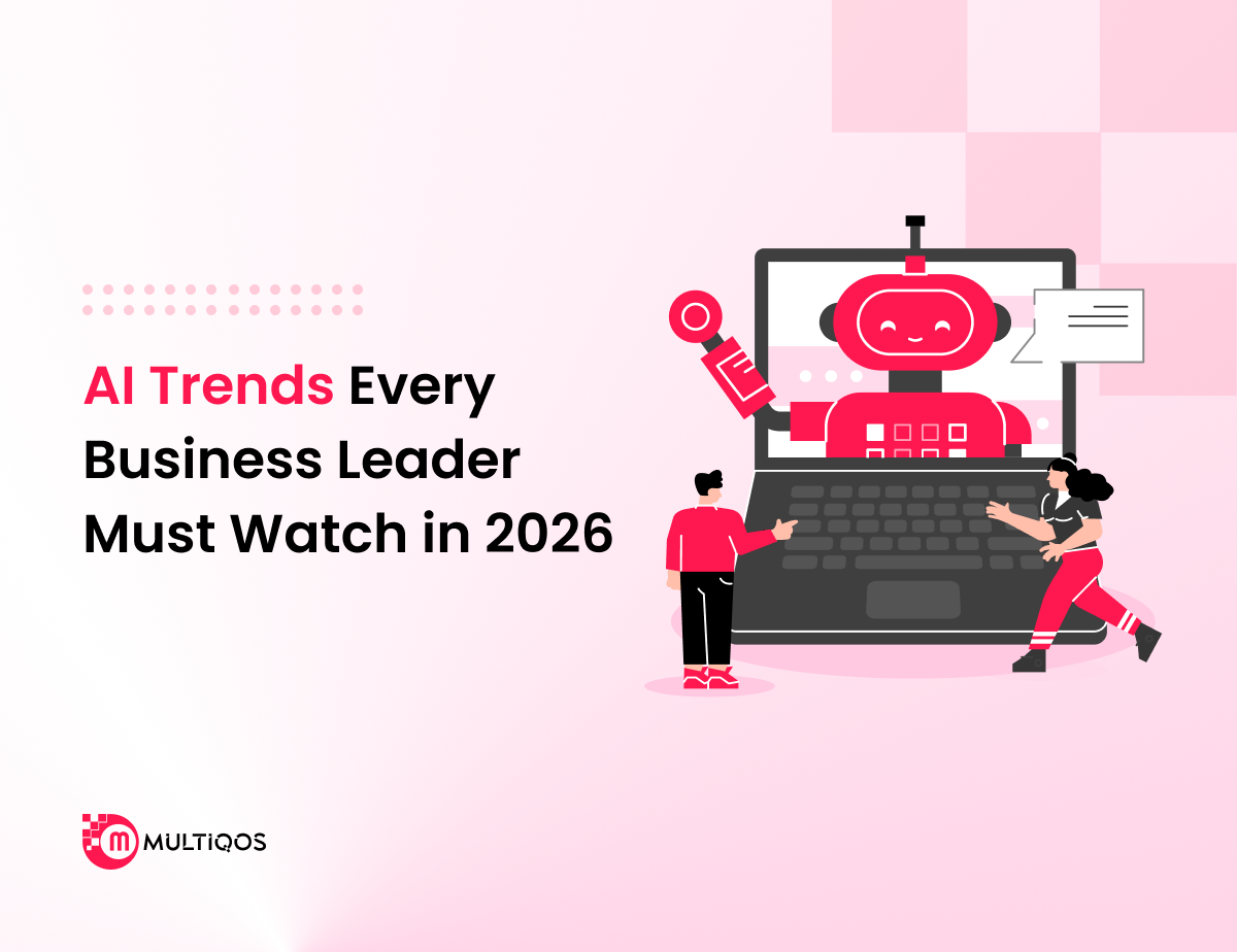 AI Trends Every Business Leader Must Watch in 2026