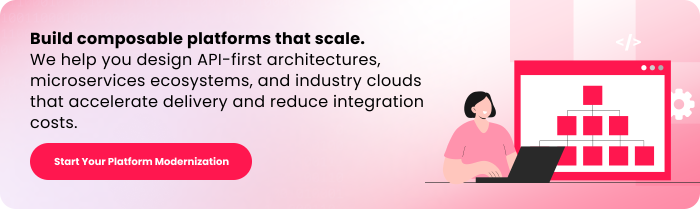 Build composable platforms that scale.