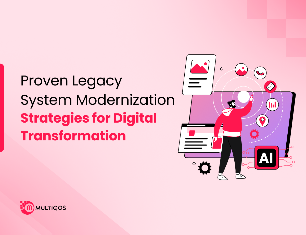 Proven Legacy System Modernization Strategies for Digital Transformation