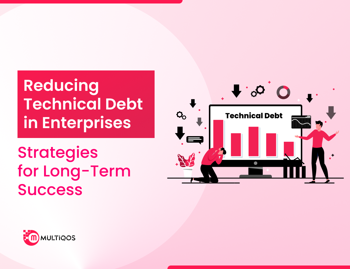 Reducing Technical Debt in Enterprises: Strategies for Long-Term Success