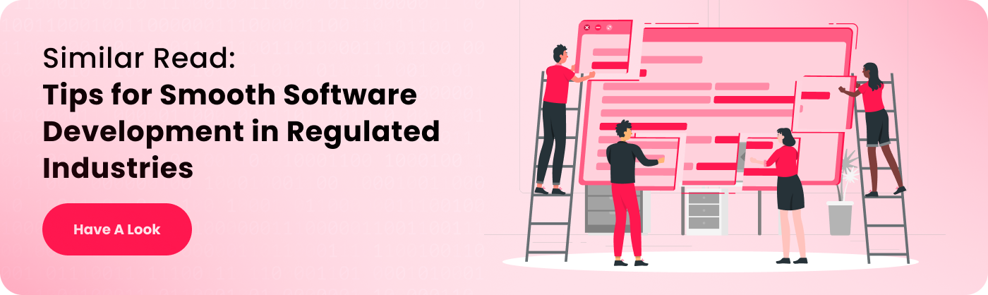 similar read tips for smooth software development is regulated industries
