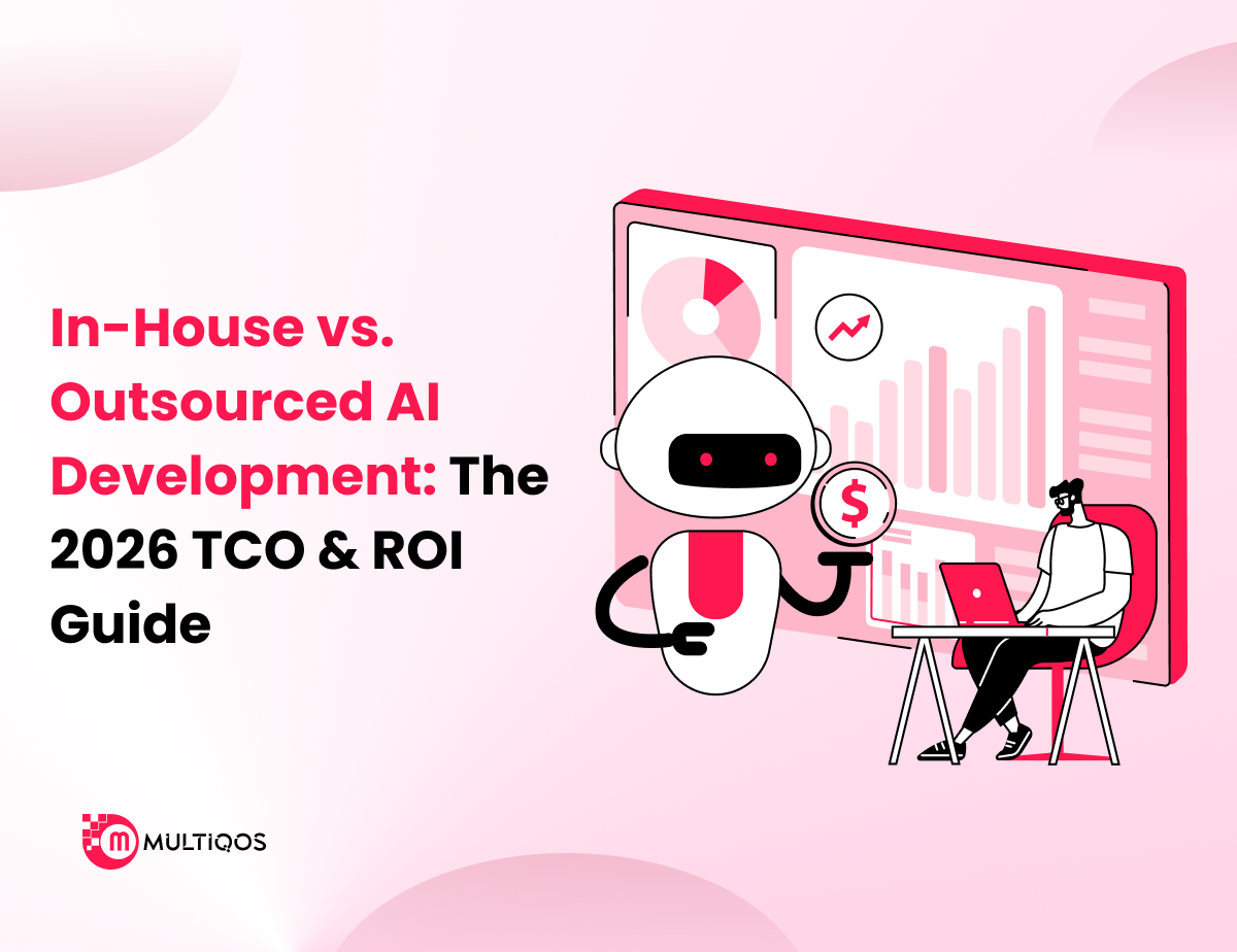 In-House vs. Outsourced AI Development: The 2026 TCO & ROI Guide